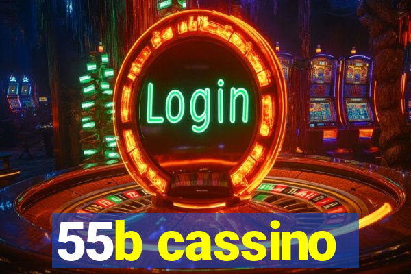 55b cassino